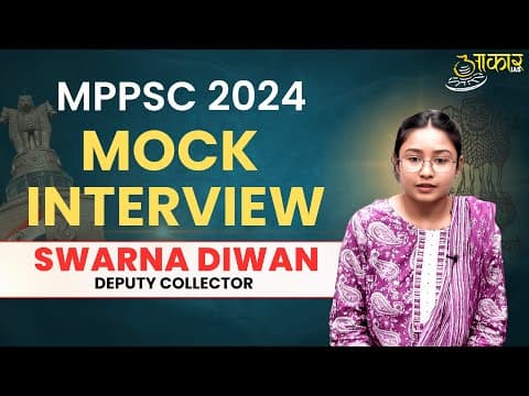 MPPSC 2024 Topper Swarna Diwan | Deputy Collector | Guidance & Strategy for MPPSC Aspirants
